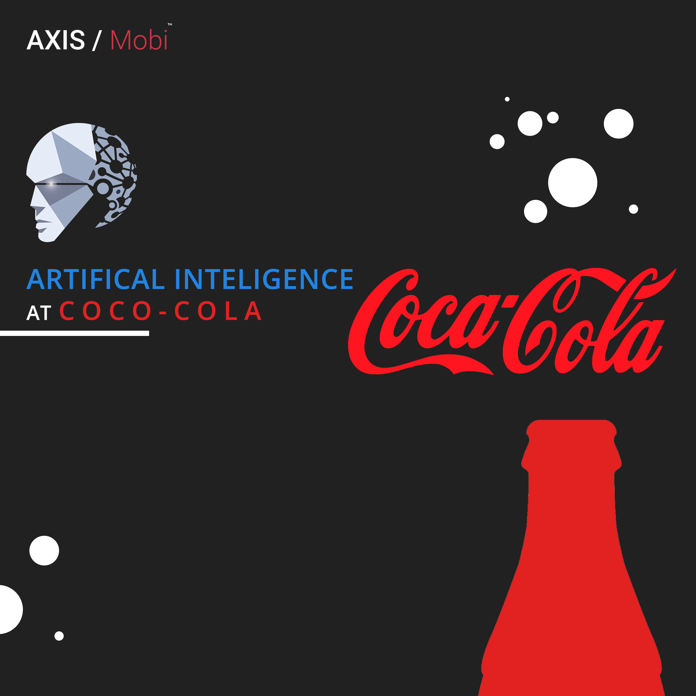 Artificial Intelligence at COCA Cola