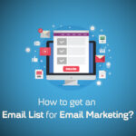 Steps for building an email list for successful email marketing campaigns.