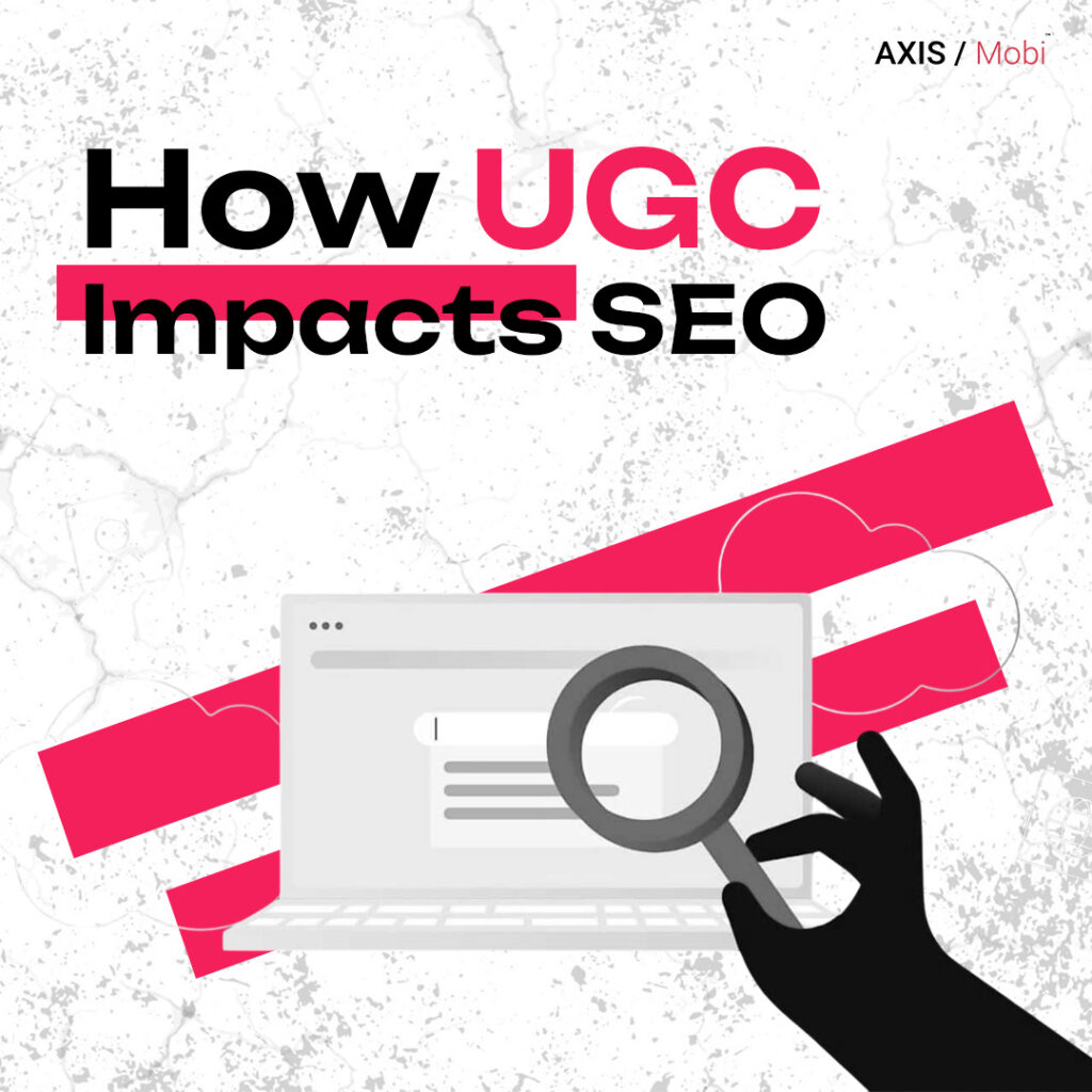 Visual representation of User Generated Content improving SEO performance through increased engagement and organic traffic.