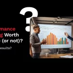 Is Performance Marketing Worth The Hype (or Not)